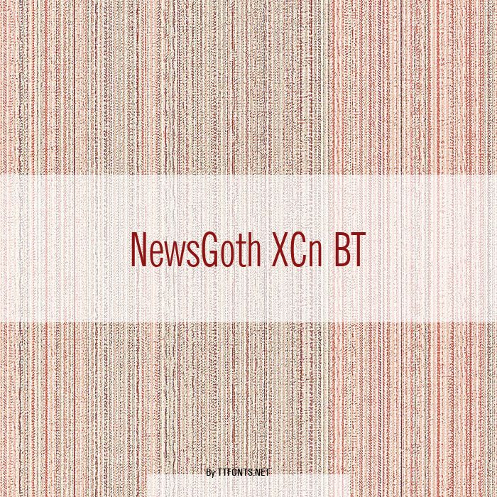 NewsGoth XCn BT example